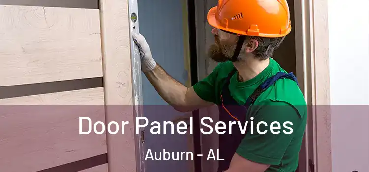 Door Panel Services Auburn - AL